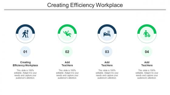 Creating Efficiency Workplace Ppt Powerpoint Presentation Professional File Cpb