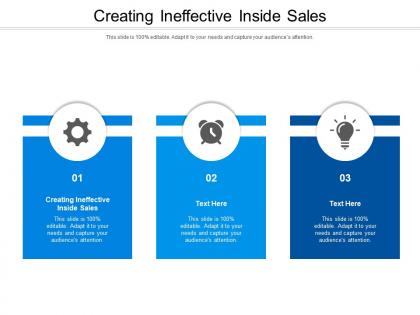 Creating ineffective inside sales ppt powerpoint presentation infographic template visual aids cpb