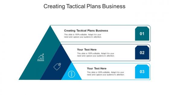 Creating tactical plans business ppt powerpoint presentation gallery clipart images cpb