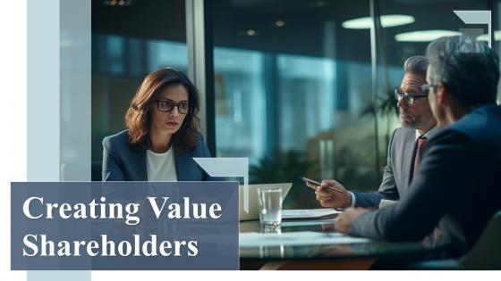 Creating Value Shareholders Powerpoint Presentation And Google Slides ICP