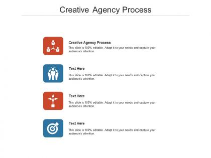 Creative agency process ppt powerpoint presentation show graphics download cpb