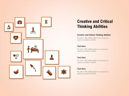 Creative and critical thinking abilities ppt powerpoint presentation styles information