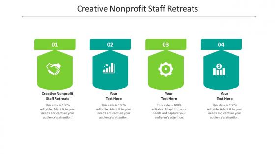 Creative nonprofit staff retreats ppt powerpoint presentation infographic template themes cpb