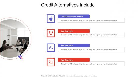 Credit Alternatives Include In Powerpoint And Google Slides Cpb