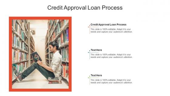 Credit approval loan process ppt powerpoint presentation slides summary cpb