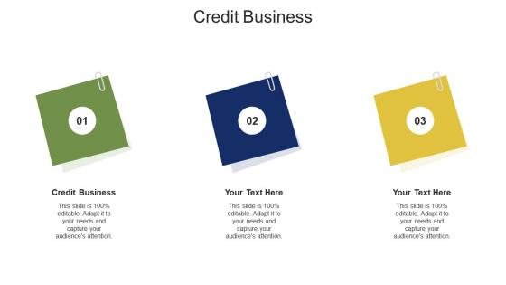 Credit business ppt powerpoint presentation layouts images cpb