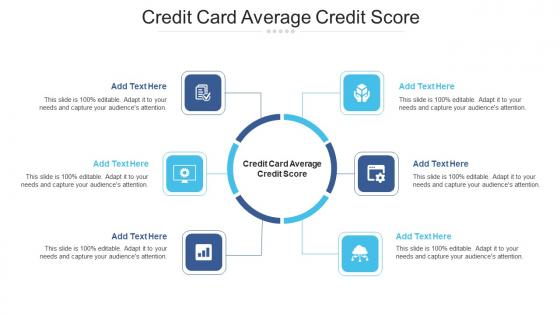 Credit Card Average Credit Score Ppt Powerpoint Presentation Show Influencers Cpb