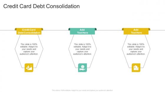 Credit Card Debt Consolidation In Powerpoint And Google Slides Cpb