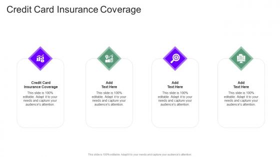 Credit Card Insurance Coverage In Powerpoint And Google Slides Cpb