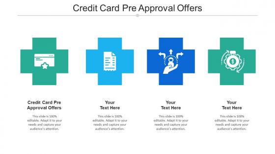 Credit Card Pre Approval Offers Ppt Powerpoint Presentation Inspiration Templates Cpb
