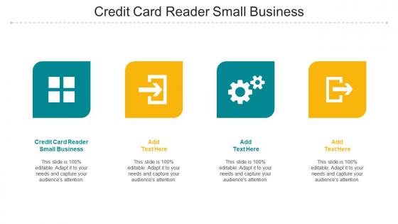 Credit Card Reader Small Business Ppt Powerpoint Presentation Model Outfit Cpb