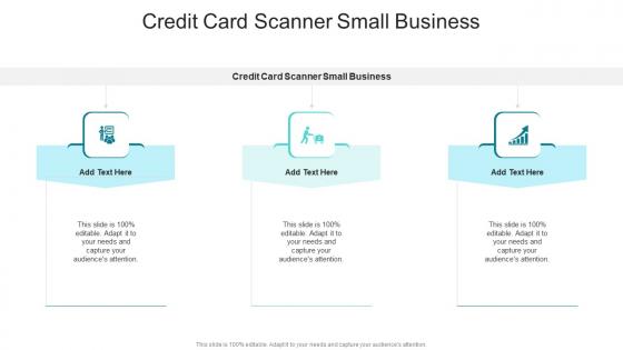 Credit Card Scanner Small Business In Powerpoint And Google Slides Cpb