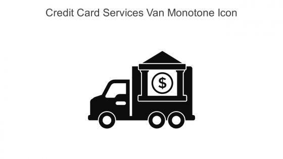 Credit Card Services Van Monotone Icon In Powerpoint Pptx Png And Editable Eps Format