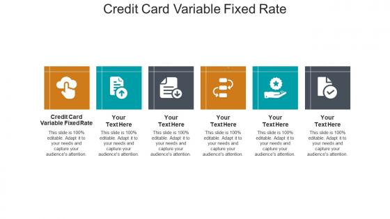 Credit card variable fixed rate ppt powerpoint presentation outline example topics cpb