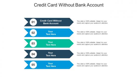 Credit card without bank account ppt powerpoint presentation file brochure cpb