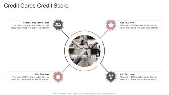 Credit Cards Credit Score In Powerpoint And Google Slides Cpb