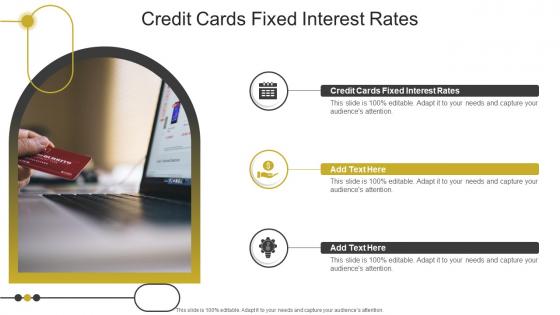 Credit Cards Fixed Interest Rates In Powerpoint And Google Slides Cpb