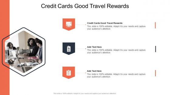 Credit Cards Good Travel Rewards In Powerpoint And Google Slides Cpb
