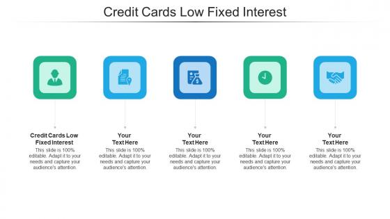 Credit cards low fixed interest ppt powerpoint presentation pictures structure cpb