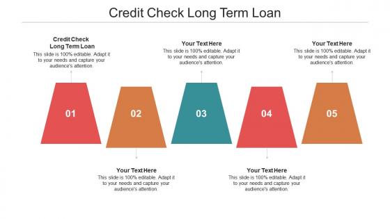 Credit check long term loan ppt powerpoint presentation ideas show cpb