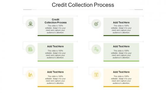 Credit Collection Process In Powerpoint And Google Slides Cpb