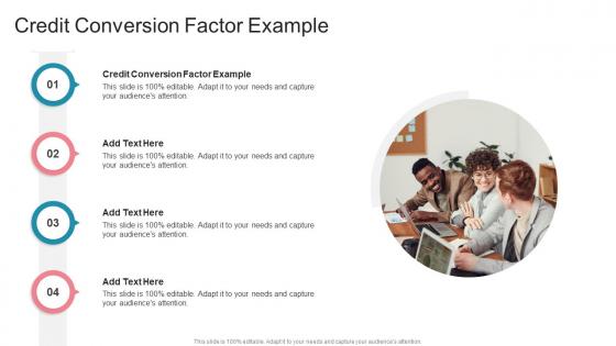 Credit Conversion Factor Example In Powerpoint And Google Slides Cpb