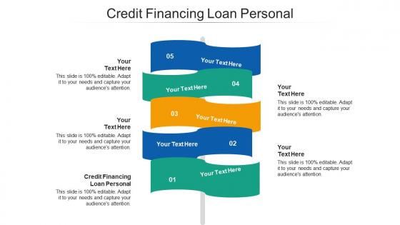 Credit financing loan personal ppt powerpoint presentation ideas graphic tips cpb