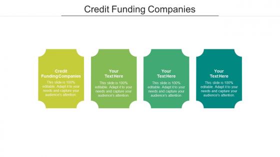 Credit funding companies ppt powerpoint presentation gallery design templates cpb