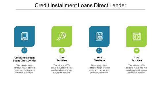 Credit installment loans direct lender ppt powerpoint presentation outline themes cpb