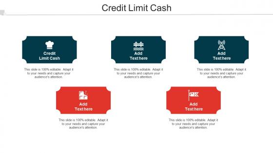 Credit Limit Cash Ppt Powerpoint Presentation Layouts Infographics Cpb