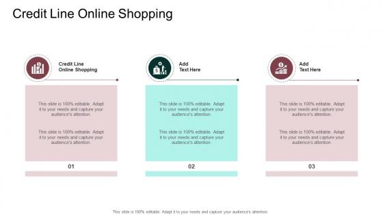 Credit Line Online Shopping In Powerpoint And Google Slides Cpb