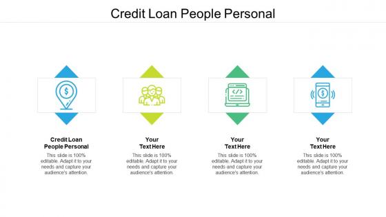 Credit loan people personal ppt powerpoint presentation model graphics download cpb