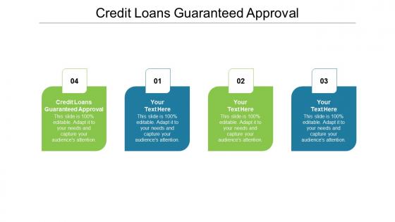 Credit loans guaranteed approval ppt powerpoint presentation file guide cpb