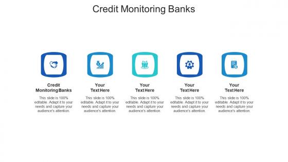 Credit monitoring banks ppt powerpoint presentation summary backgrounds cpb