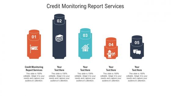 Credit monitoring report services ppt powerpoint presentation infographics vector cpb
