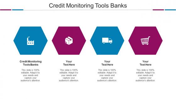 Credit Monitoring Tools Banks Ppt Powerpoint Presentation Model Shapes Cpb