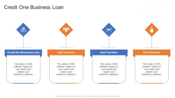Credit One Business Loan In Powerpoint And Google Slides Cpb