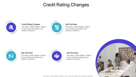 Credit Rating Changes In Powerpoint And Google Slides Cpb