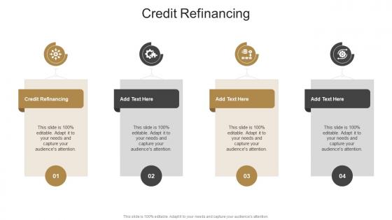 Credit Refinancing In Powerpoint And Google Slides Cpb