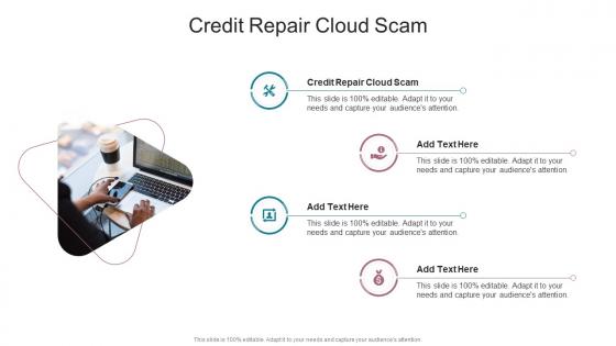 Credit Repair Cloud Scam In Powerpoint And Google Slides Cpb