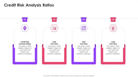 Credit Risk Analysis Ratios In Powerpoint And Google Slides Cpb