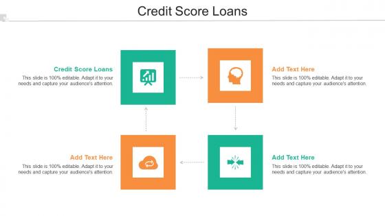 Credit Score Loans Ppt Powerpoint Presentation Icon Graphics Cpb