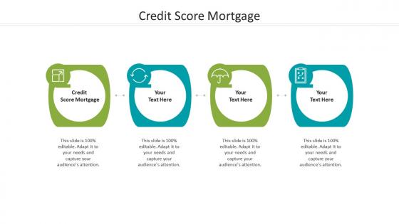 Credit score mortgage ppt powerpoint presentation gallery graphics example cpb