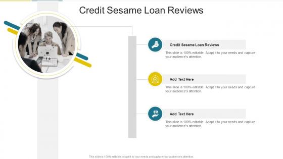 Credit Sesame Loan Reviews In Powerpoint And Google Slides Cpb
