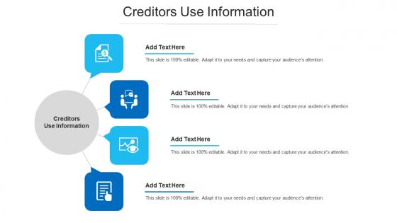 Creditors Use Information Ppt Powerpoint Presentation File Objects Cpb
