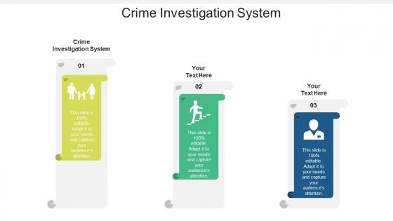 Crime Investigation System Ppt Powerpoint Presentation Icon Ideas Cpb