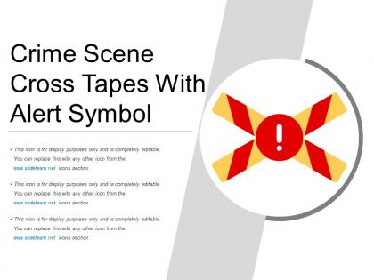 Crime scene cross tapes with alert symbol