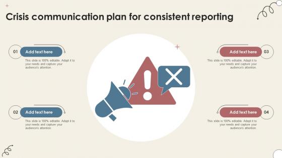 Crisis Communication Plan For Consistent Reporting