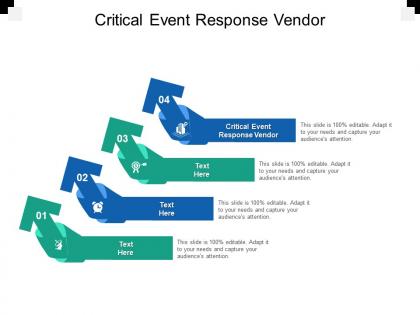 Critical event response vendor ppt powerpoint presentation ideas background cpb