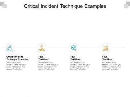 Critical incident technique examples ppt powerpoint presentation icon topics cpb